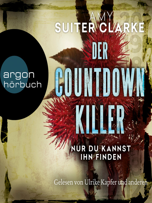 Titeldetails für Der Countdown-Killer--Nur du kannst ihn finden nach Amy Suiter Clarke - Verfügbar